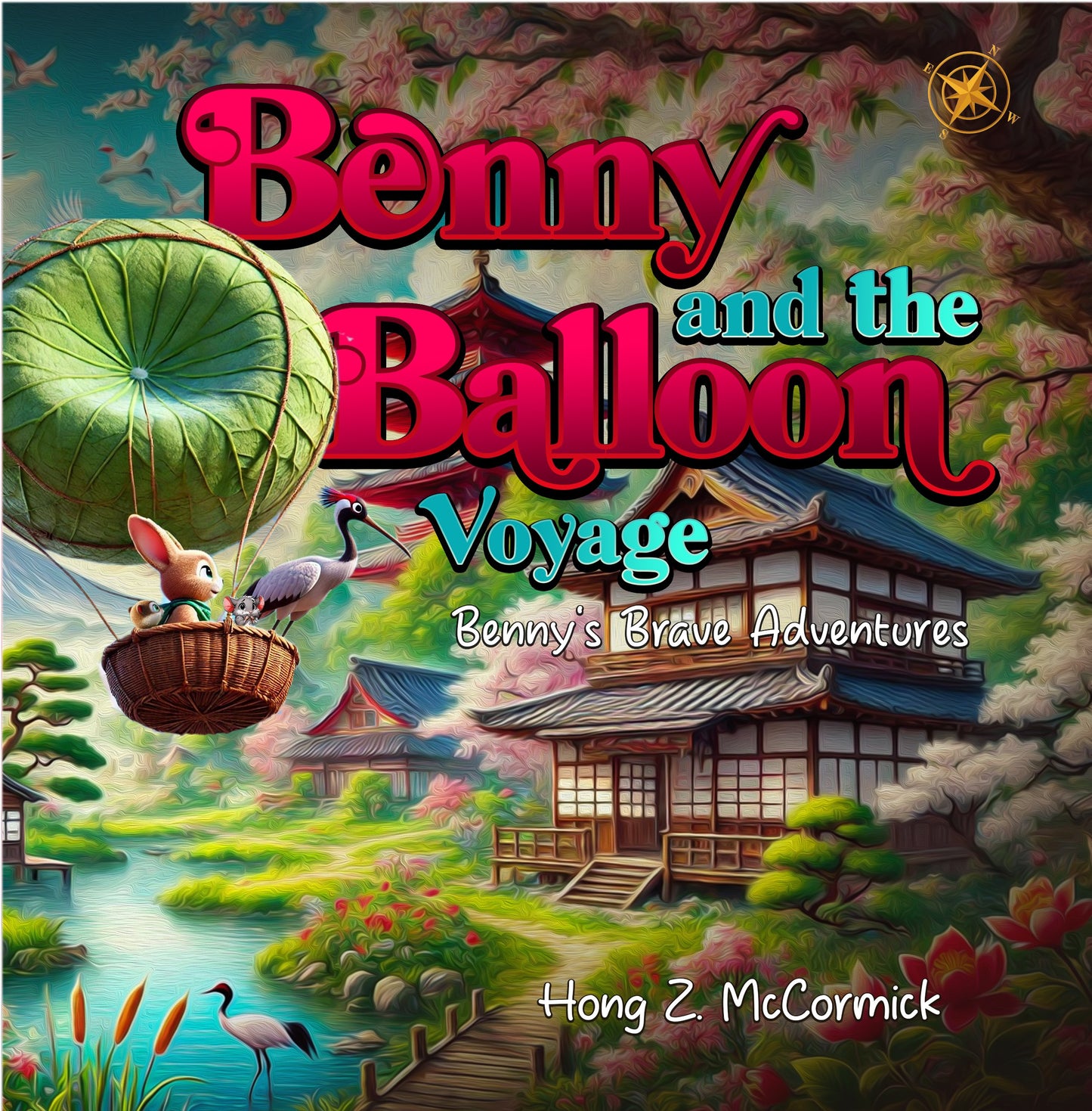 Benny and the Balloon Voyage: Bennys Brave Adventures (eBook)